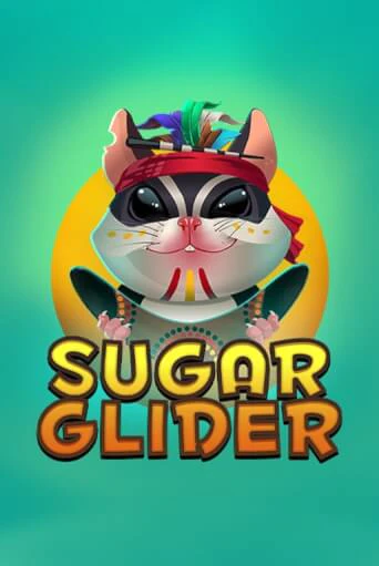 Sugar Glider бесплатно онлайн | Вулкан Vegas без денег
