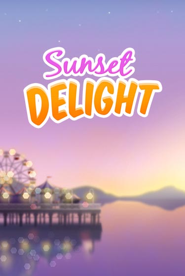 Sunset Delight бесплатно онлайн | Вулкан Vegas без денег