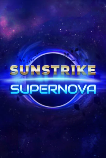 Sunstrike Supernova бесплатно онлайн | Вулкан Vegas без денег