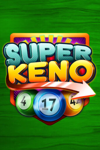 Super Keno бесплатно онлайн | Вулкан Vegas без денег