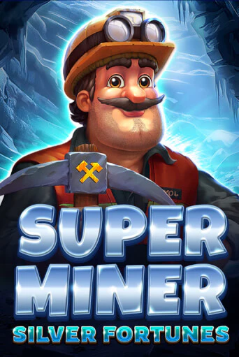 Super Miner - Silver Fortunes бесплатно онлайн | Вулкан Vegas без денег