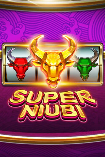 Super Niubi бесплатно онлайн | Вулкан Vegas без денег