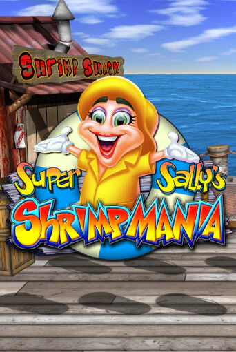 Super Sally's Shrimpmania бесплатно онлайн | Вулкан Vegas без денег