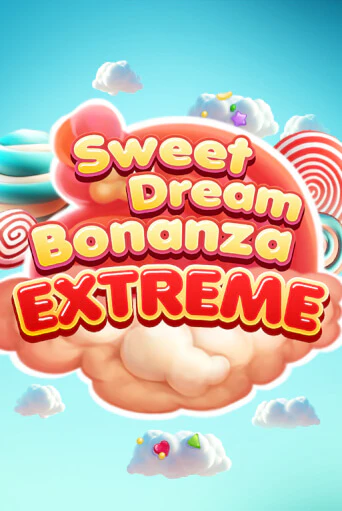 Sweet Dream Bonanza Extreme бесплатно онлайн | Вулкан Vegas без денег