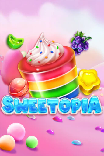 Sweetopia бесплатно онлайн | Вулкан Vegas без денег