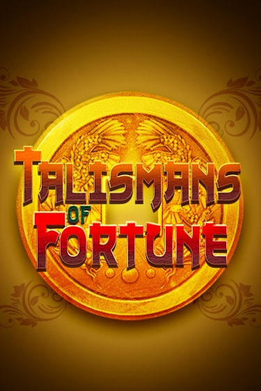 Talismans of Fortune бесплатно онлайн | Вулкан Vegas без денег