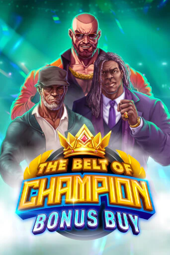 The Belt of Champion Bonus Buy бесплатно онлайн | Вулкан Vegas без денег