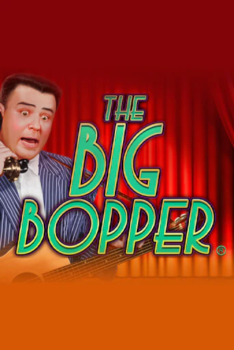The Big Bopper® бесплатно онлайн | Вулкан Vegas без денег