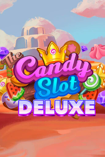 The Candy Slot Deluxe бесплатно онлайн | Вулкан Vegas без денег
