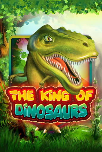 The King of Dinosaurs бесплатно онлайн | Вулкан Vegas без денег
