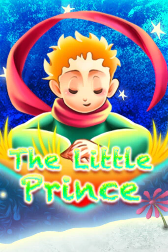 The Little Prince бесплатно онлайн | Вулкан Vegas без денег