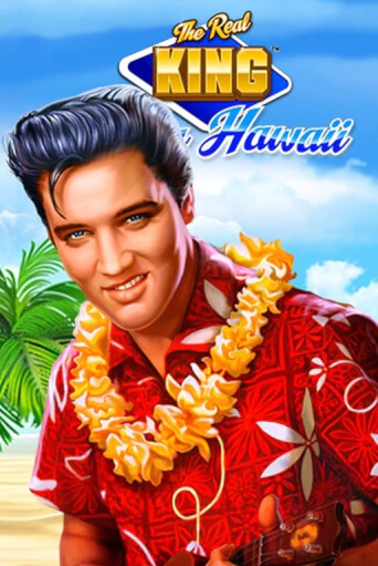 The Real King Aloha Hawaii бесплатно онлайн | Вулкан Vegas без денег