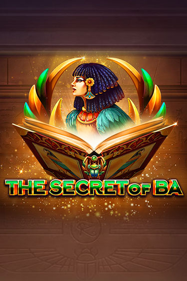 The Secret of Ba бесплатно онлайн | Вулкан Vegas без денег