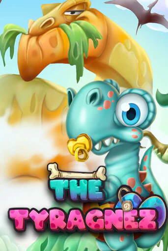 The Tyragnez бесплатно онлайн | Вулкан Vegas без денег