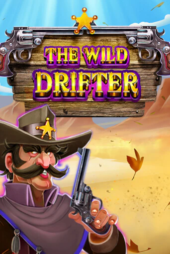 The Wild Drifter бесплатно онлайн | Вулкан Vegas без денег