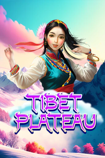 Tibet Plateau бесплатно онлайн | Вулкан Vegas без денег