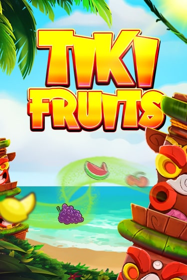 Tiki Fruits бесплатно онлайн | Вулкан Vegas без денег