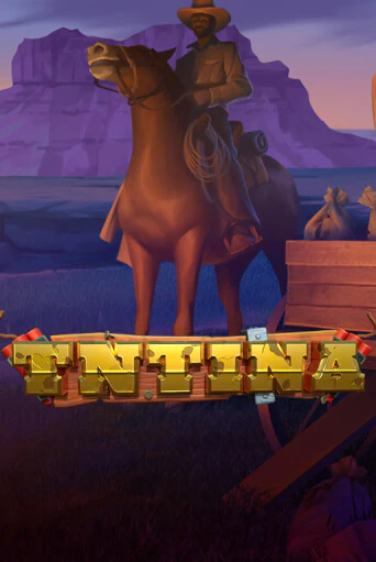 Tntina бесплатно онлайн | Вулкан Vegas без денег