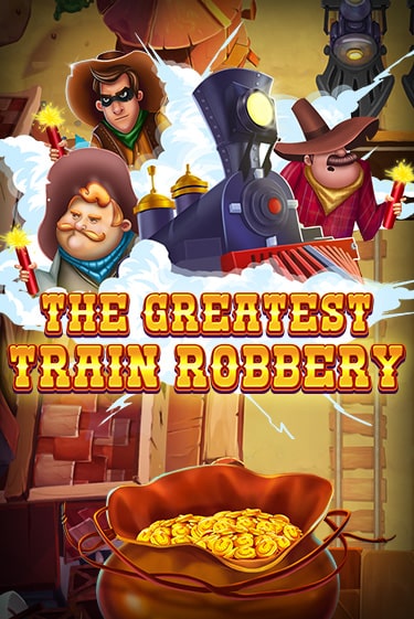 The Greatest Train Robbery бесплатно онлайн | Вулкан Vegas без денег