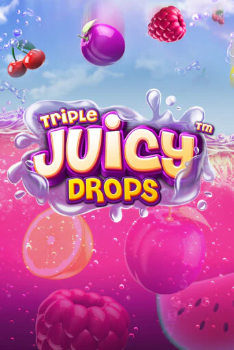 Triple Juicy Drops бесплатно онлайн | Вулкан Vegas без денег