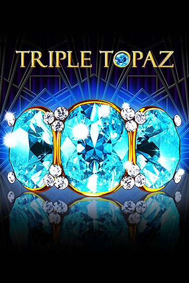 Triple Topaz бесплатно онлайн | Вулкан Vegas без денег