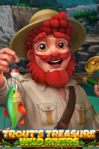 Trout's Treasure - Wild Rivers бесплатно онлайн | Вулкан Vegas без денег