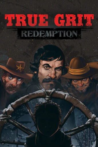 True Grit бесплатно онлайн | Вулкан Vegas без денег