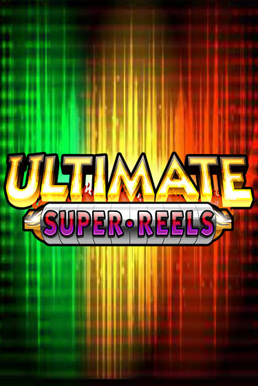 Ultimate Super Reels бесплатно онлайн | Вулкан Vegas без денег