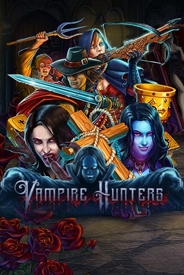 Vampire Hunters бесплатно онлайн | Вулкан Vegas без денег