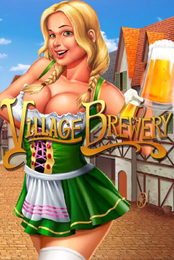 Village Brewery бесплатно онлайн | Вулкан Vegas без денег