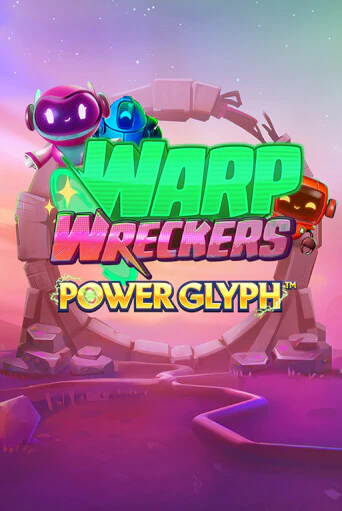 Warp Wreckers Power Glyph бесплатно онлайн | Вулкан Vegas без денег