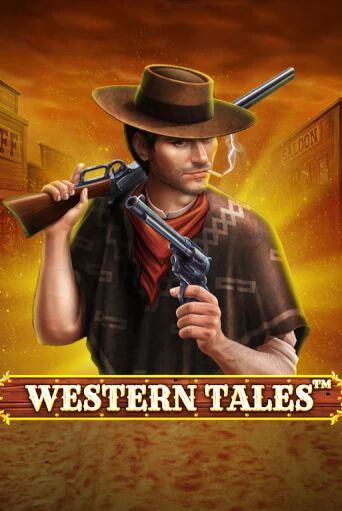 Western Tales бесплатно онлайн | Вулкан Vegas без денег