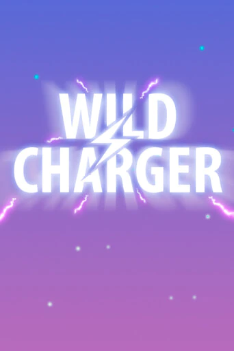 Wild Charger бесплатно онлайн | Вулкан Vegas без денег