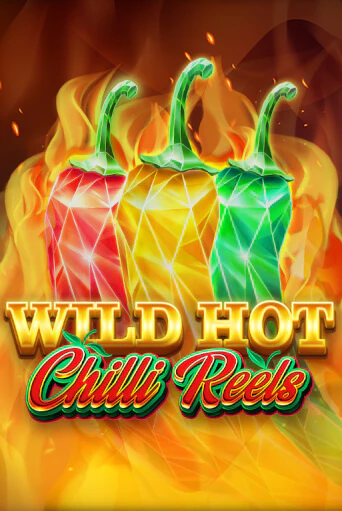 Wild Hot Chilli Reels бесплатно онлайн | Вулкан Vegas без денег