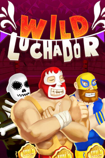Wild Luchador бесплатно онлайн | Вулкан Vegas без денег