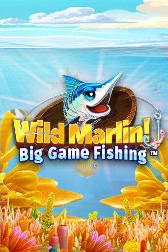 Wild Marlin! - Big Game Fishing™ бесплатно онлайн | Вулкан Vegas без денег