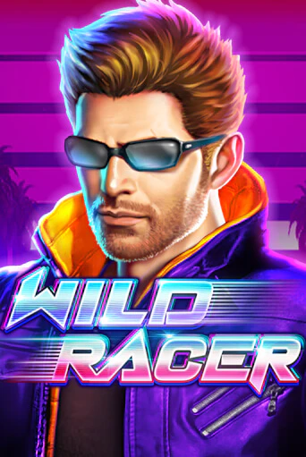 Wild Racer бесплатно онлайн | Вулкан Vegas без денег