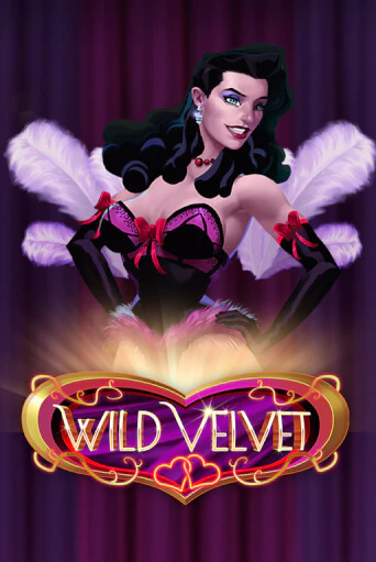 Wild Velvet бесплатно онлайн | Вулкан Vegas без денег