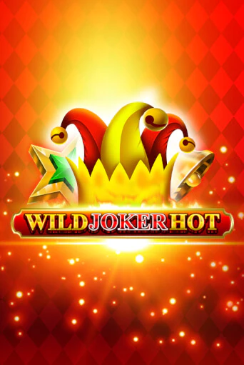 Wild Joker Hot бесплатно онлайн | Вулкан Vegas без денег