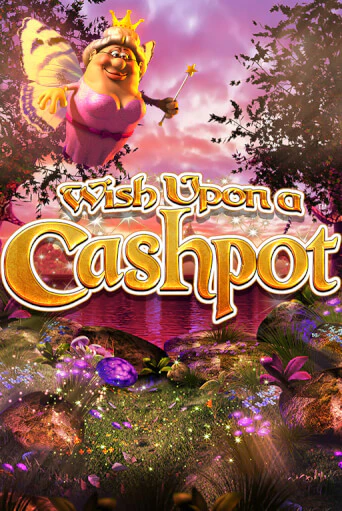 Wish Upon A Cashpot бесплатно онлайн | Вулкан Vegas без денег