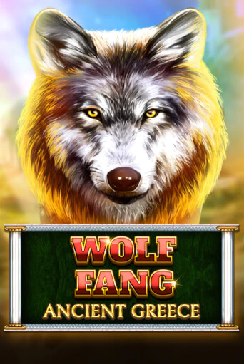 Wolf Fang - Ancient Greece бесплатно онлайн | Вулкан Vegas без денег