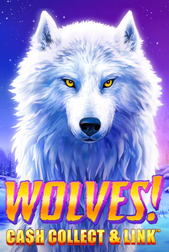 Wolves! Cash Collect & Link™ бесплатно онлайн | Вулкан Vegas без денег