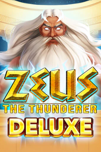Zeus the Thunderer Deluxe бесплатно онлайн | Вулкан Vegas без денег