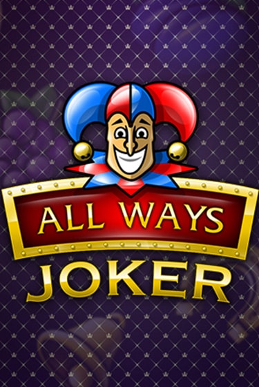 All Ways Joker бесплатно онлайн | Вулкан Vegas без денег