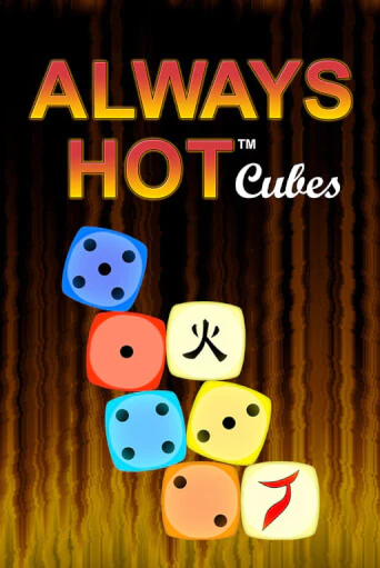 Always Hot Cubes бесплатно онлайн | Вулкан Vegas без денег