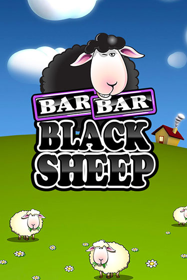 Bar Bar Black Sheep бесплатно онлайн | Вулкан Vegas без денег