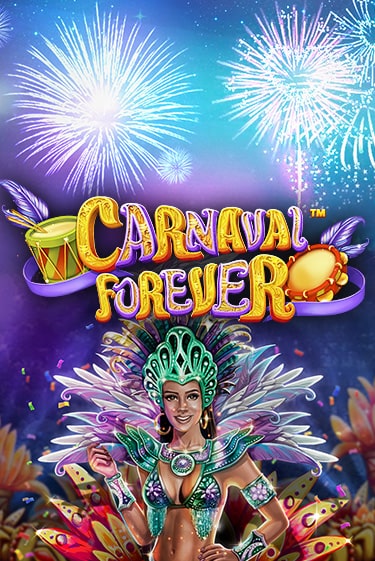 Carnaval Forever бесплатно онлайн | Вулкан Vegas без денег