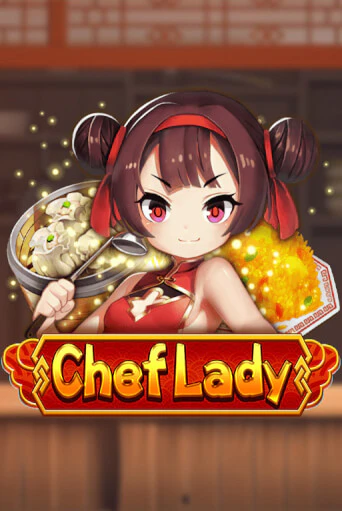 Chef Lady бесплатно онлайн | Вулкан Vegas без денег