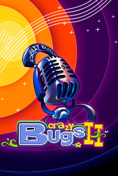 Crazy Bugs II бесплатно онлайн | Вулкан Vegas без денег