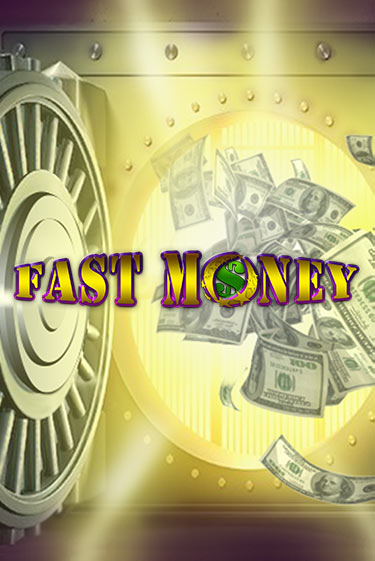 Fast Money бесплатно онлайн | Вулкан Vegas без денег